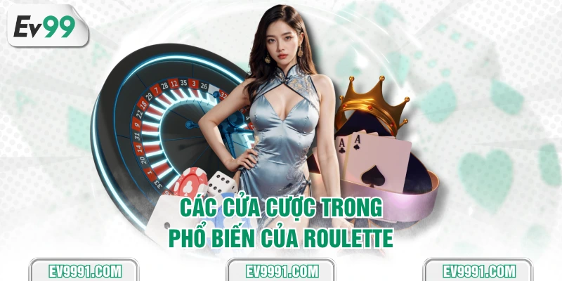 Các cửa cược ngoài tỷ lệ thắng cao của Roulette