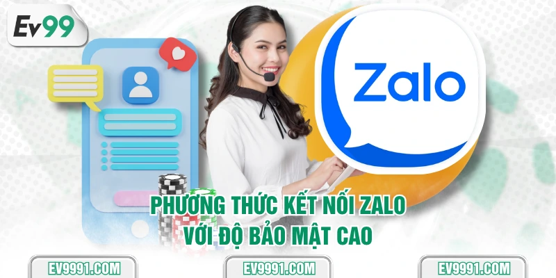 Phương thức kết nối Zalo với độ bảo mật cao